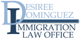 Immigration Law Office of Desiree Dominguez